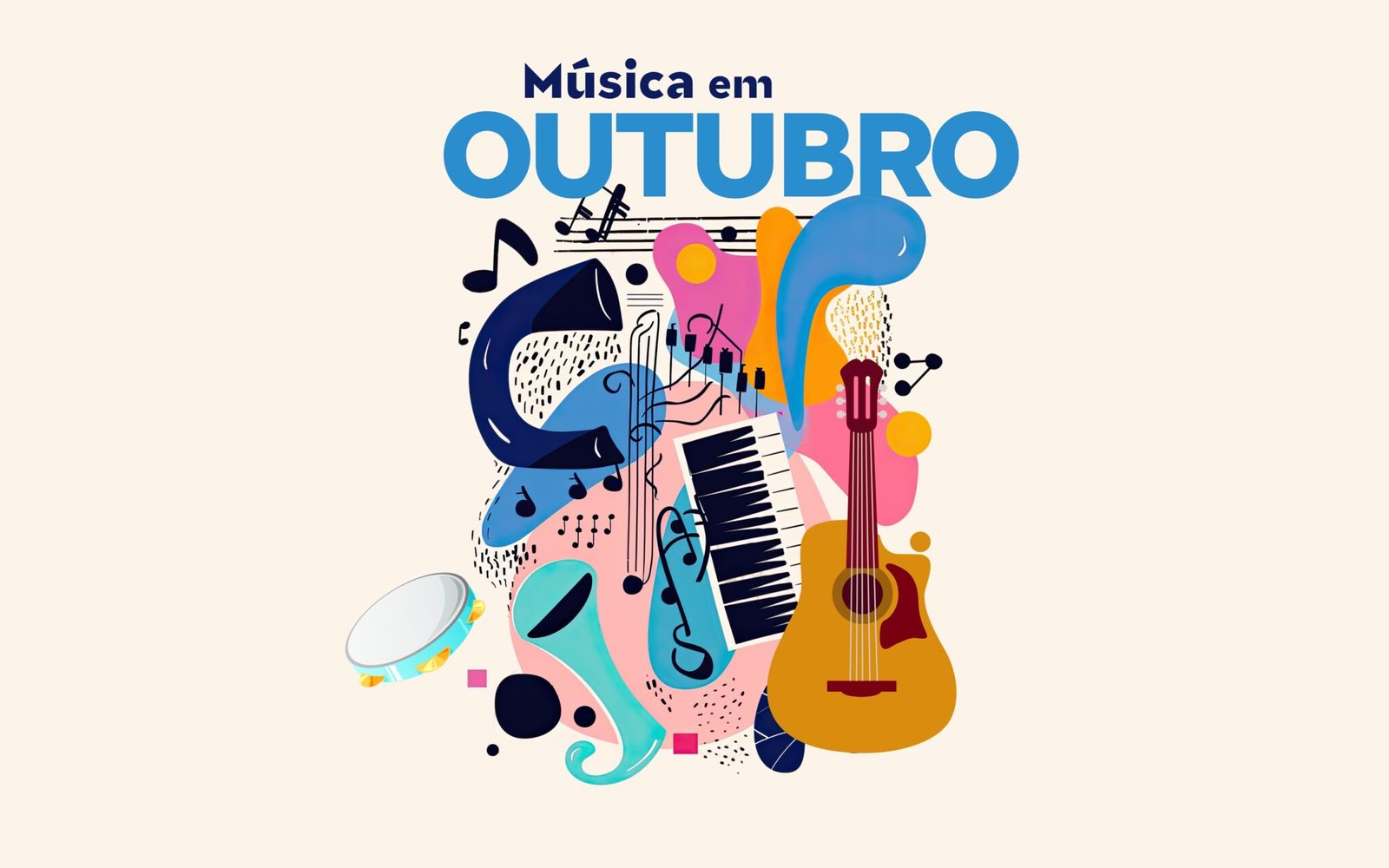 O MÊS DA MÚSICA 🎶