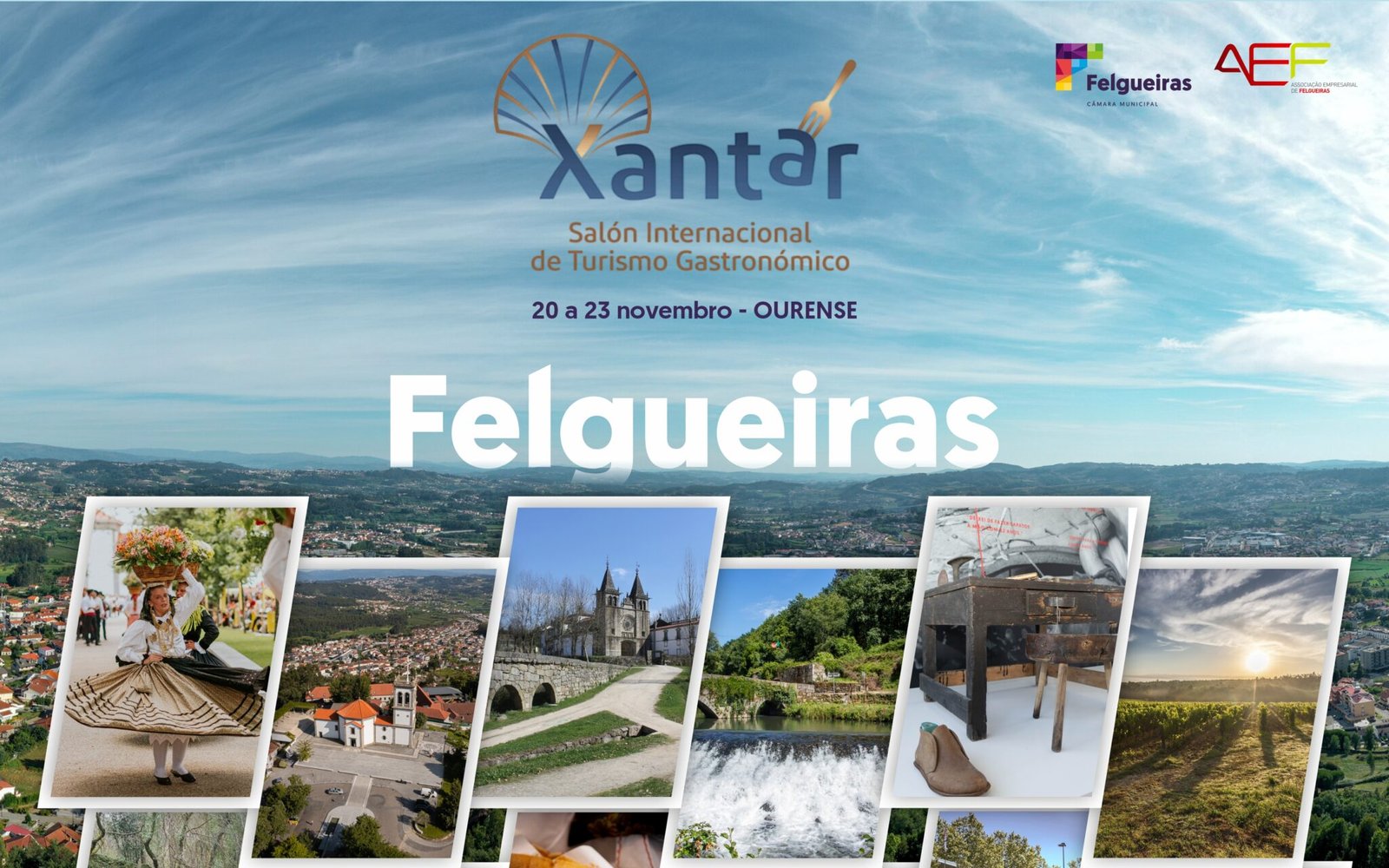 Visite Felgueiras no XANTAR - Salão Internacional de Turismo Gastronómico (Espanha)