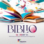 Biblio Felgueiras 2024 – Feira do Livro e da Leitura